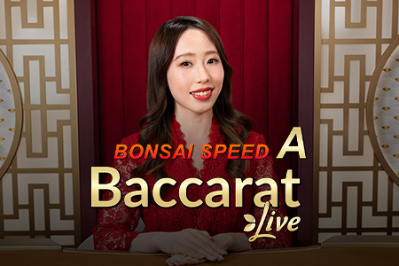 Bonsai Speed Baccarat A