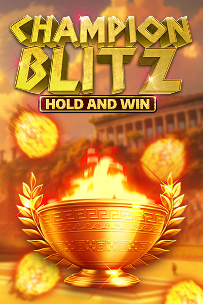Champion Blitz Hold and Win